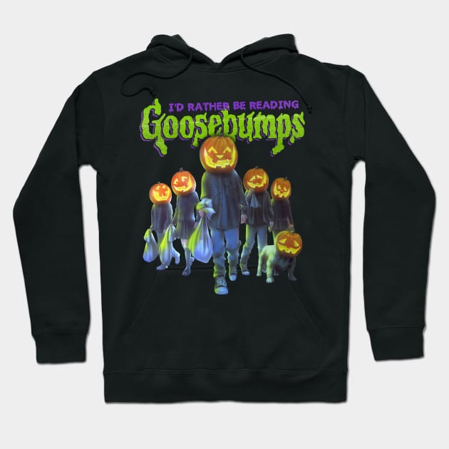 I'd Rather Be Reading Goosebumps Hoodie by Halftone Horror